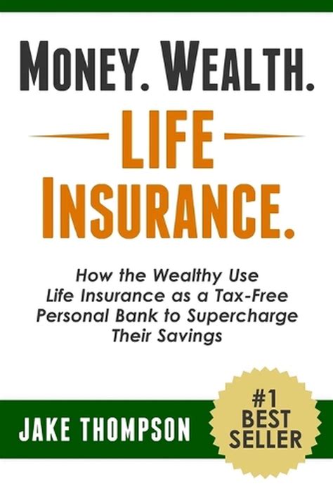 Why Do The Wealthy Use Life Insurance To Store Money?