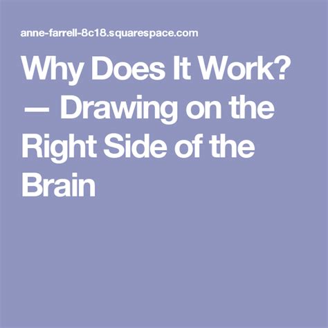 Why Does It Work? — Drawing on the Right Side of the Brain