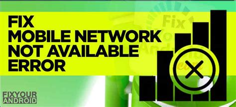 Why Does My Verizon Phone Say Mobile Network Not Available