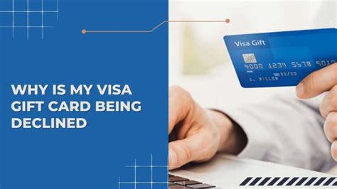 Why Does My Visa Gift Card Decline