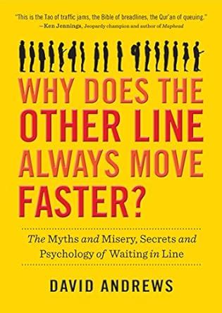 Why Does the Other Line Always Move Faster? : The Myths and …