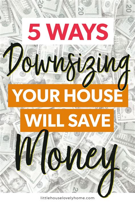 Why Downsizing Your Home Can Save You Money