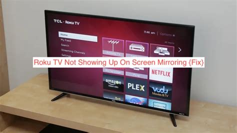 Why Is My Roku Not Showing Up On Screen Mirroring