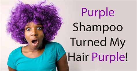 Why Is Purple Shampoo Turning My Hair Purple?