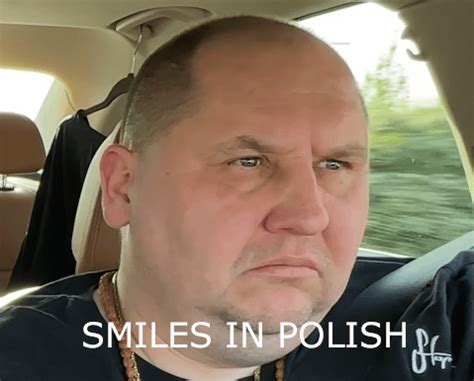 Why Polish people don’t smile much? : r/poland - Reddit