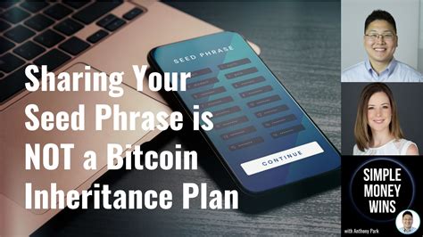 Why Traditional Inheritance Methods Don't Work for Bitcoin