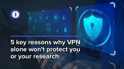 Why VPNs alone won’t secure your remote employees TechRadar