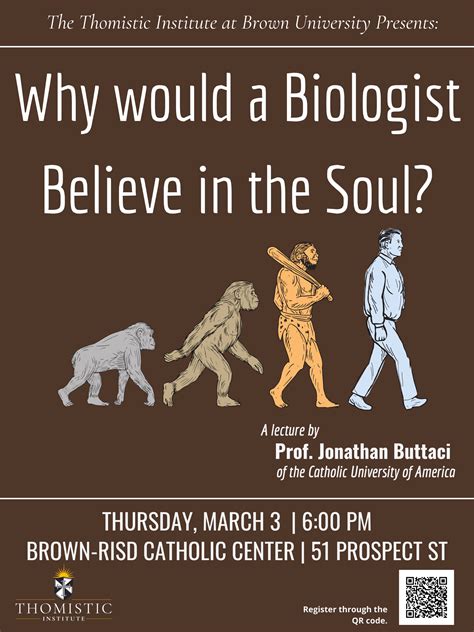 Why Would a Biologist Believe in the Soul? - Thomistic Institute