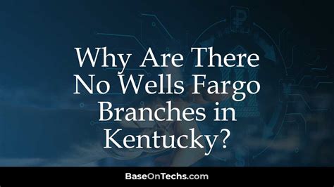 Why are there no wells fargo in kentucky. Wells Fargo offers ATMs and banking branches across 36 states and Washington, D.C. If there’s not a Wells Fargo banking location near you, call 1-800-869-3557 for support. Need Assistance? 