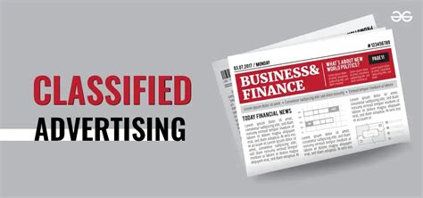 Why are they called classified ads.  These forms of Classified advertising is a tradi...