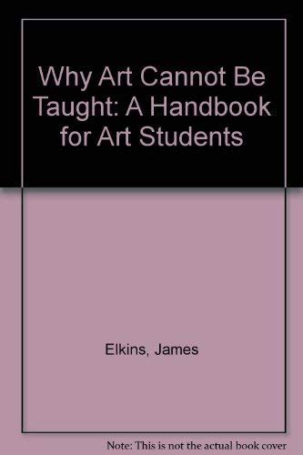 Why art cannot be taught a handbook for students james elkins. - 500 modelos de contratos y escritos judiciales. civiles, comerciales, laborales, agrarios, penales, tributarios..