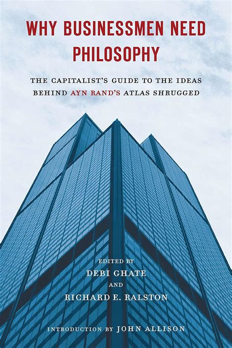 Why businessmen need philosophy the capitalists guide to the ideas behind ayn rands atlas shrugged. - Thermodynamics an engineering approach instructor solution manual.