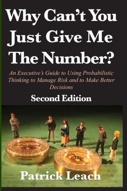 Why cant you just give me the number an executives guide to using probabilistic thinking to manage risk and. - 2009 2010 volvo xc60 schaltplan reparaturanleitung.