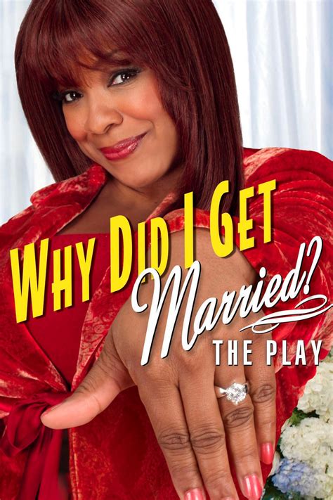 Why Did I Get Married? (He Proposed to Me) is an 2006 American stage play created, written, produced and directed by Tyler Perry.It originally starred Kelly Price as Sheila and LaVan Davis as Poppy. The live performance released on DVD on June 27, 2006 was recorded live in Atlanta at The Ferst Center for the Arts at Georgia Institute of Technology in December 2005.. 