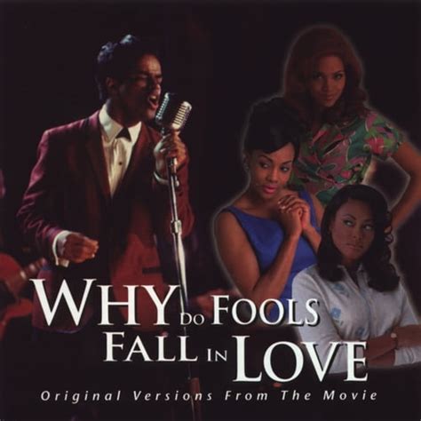 Why do fools fall in love song. Why Do Fools Fall in Love: Directed by Gregory Nava. With Halle Berry, Vivica A. Fox, Lela Rochon, Larenz Tate. Three women each claim to be the widow of 1950s doo-wop singer Frankie Lymon, claiming legal rights to his estate. 