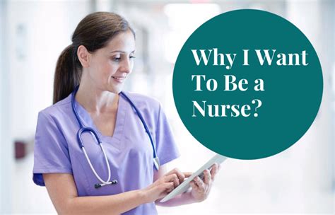 Why do i want to be a nurse. 1. Am I a people person? As a nurse, you will be required to work up close and personal with an array of patients from varying backgrounds. Not only that, but you will also play an important role in the medical staff. This typically means you will work with a wide variety of people in the hospital, such as doctors, medical students, front desk ... 
