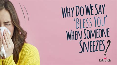 Why do we say ‘bless you’ after someone sneezes?