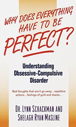 Why does everything have to be perfect understanding obsessive compulsive disorder a dell mental health guide. - Manuel josé quintana (1772-1857) ensayo crítico y biográfico.