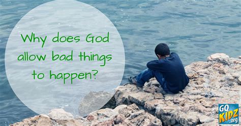 Why does god allow bad things to happen. Sep 16, 2019 · Another reason bad things happen is because people sin. The reason why God allows people to sin and be tempted to sin is not for us to know — at least for now (Deuteronomy 29:29). What we do know is that when bad things happen, we should not rage against God. To revolt against God is to fall prey to the devil. The devil is a liar and wants us to 