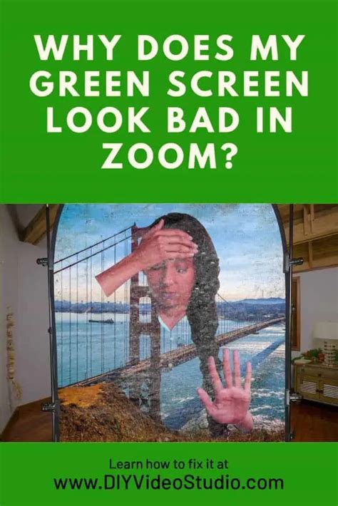 Why does my green screen look bad in Zoom? - DIY Video Studio