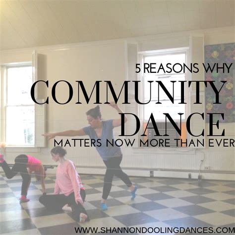 Why is community dance important