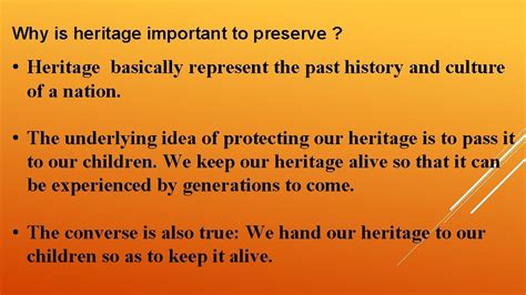 Why is heritage so important