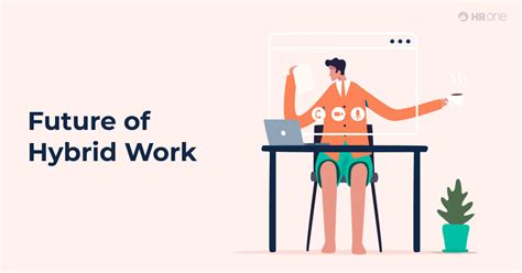 Why is hybrid work the future