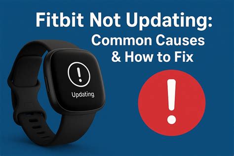 Why is my fitbit app not updating. .  ...