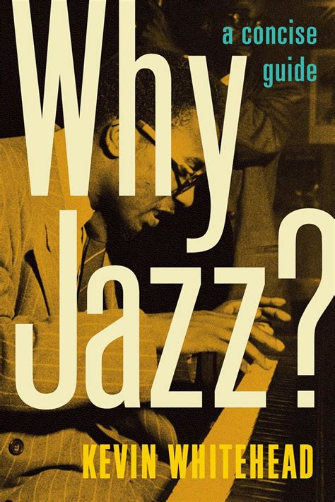 Why jazz a concise guide by kevin whitehead. - Manual de reparación del cargador john deere 450b.