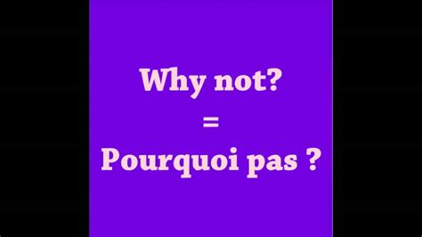 Why not in french