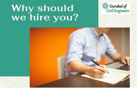 Why should we hire you civil engineer
