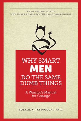 Why smart men do the same dumb things a warriors manual for change. - Guide to computer forensics nelson 4th edition.