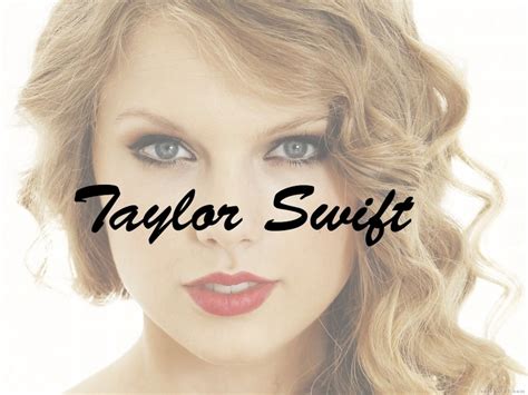 Why taylor swift is my idol