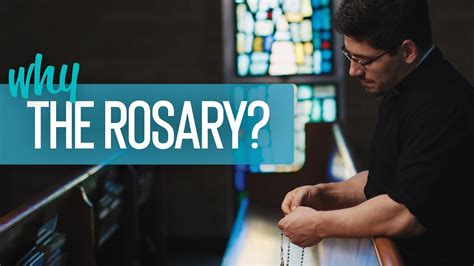 Why the Rosary? Fr. Brice Higginbotham - YouTube