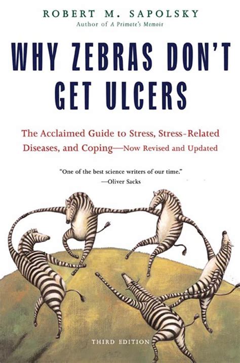Why zebras don t get ulcers an updated guide to. - Haand i haand med en fremmed.