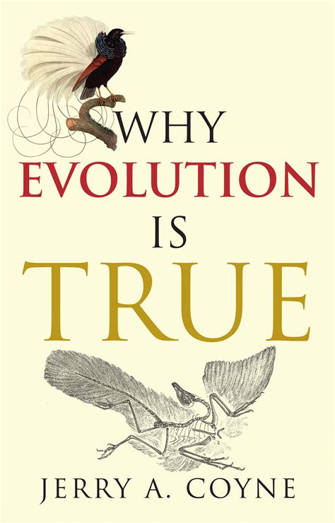 Read Online Why Evolution Is True By Jerry A Coyne