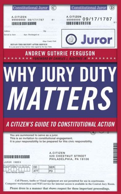 Download Why Jury Duty Matters A Citizens Guide To Constitutional Action By Andrew Guthrie Ferguson
