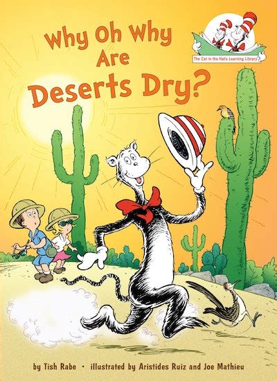 Read Why Oh Why Are Deserts Dry All About Deserts By Tish Rabe