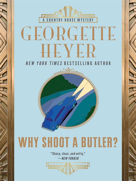 Download Why Shoot A Butler By Georgette Heyer