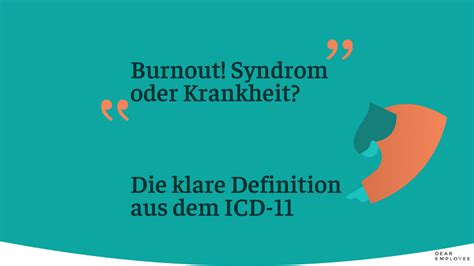 Wichtiges Signal - Burnout konkret in ICD-11 definiert!