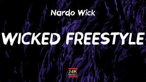 Wicked freestyle lyrics. Lyrics for Wicked Freestyle by Nardo Wick. They hate how we walk, how we talk How we move, said we′re lost and frustrated But believe... 