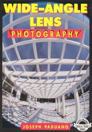 Wide angle lens photography a complete fully illustrated guide amherst media s photo imaging series. - Die gänzliche extirpation der carcinomatösen gebärmutter.