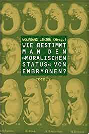 Wie bestimmt man den moralischen status von embryonen?. - Answer key for mythology introduction study guide.