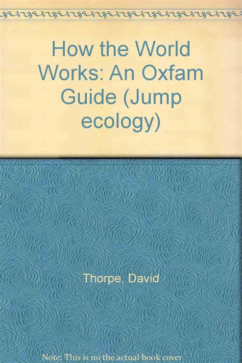 Wie die welt funktioniert ein oxfam guide jump ökologie. - The oxford handbook of virtuality by mark grimshaw.