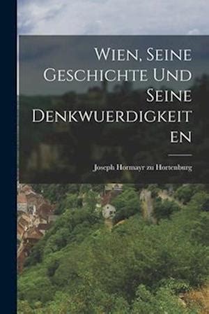 Wien seine geschichte und seine denkwürdigkeiten. - A handbook of greek and roman coins classic reprint.