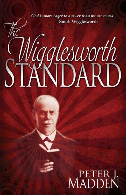 Read Wigglesworth Standard The By Peter Madden