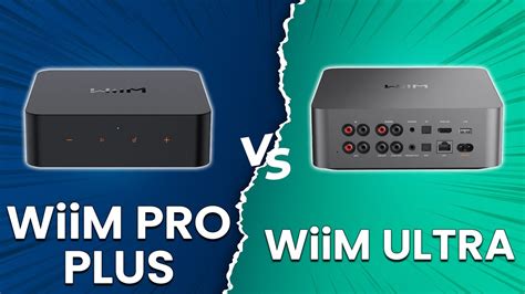 Wiim pro vs wiim ultra.  See how WiiM Pro Plus and WiiM Ultra stack up on f...