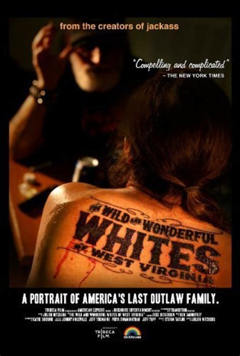 Wild and wonderful whites of west virginia netflix. The Wild And Wonderful Whites Of West Virginia (2009) The Wild and Wonderful Whites of West Virginia is a documentary that was released in 2009 and follows the family of Jesco White, an Appalachian folk dancer and infamous West Virginia outlaw. 