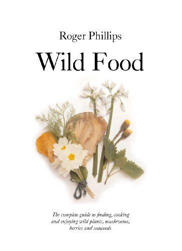 Wild food natural history photographic guides. - A guide for the advanced soul.