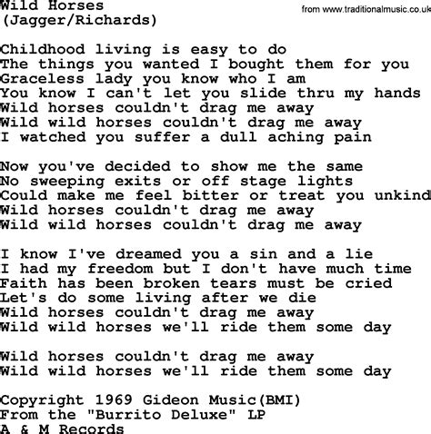Wild horses lyrics. Things To Know About Wild horses lyrics. 